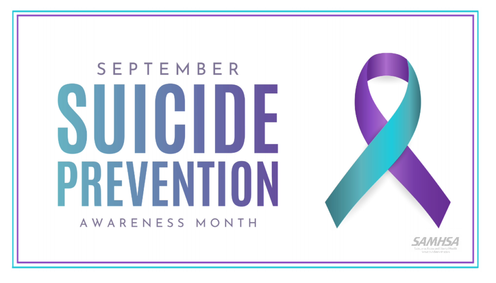 September Suicide Prevention Awareness Month